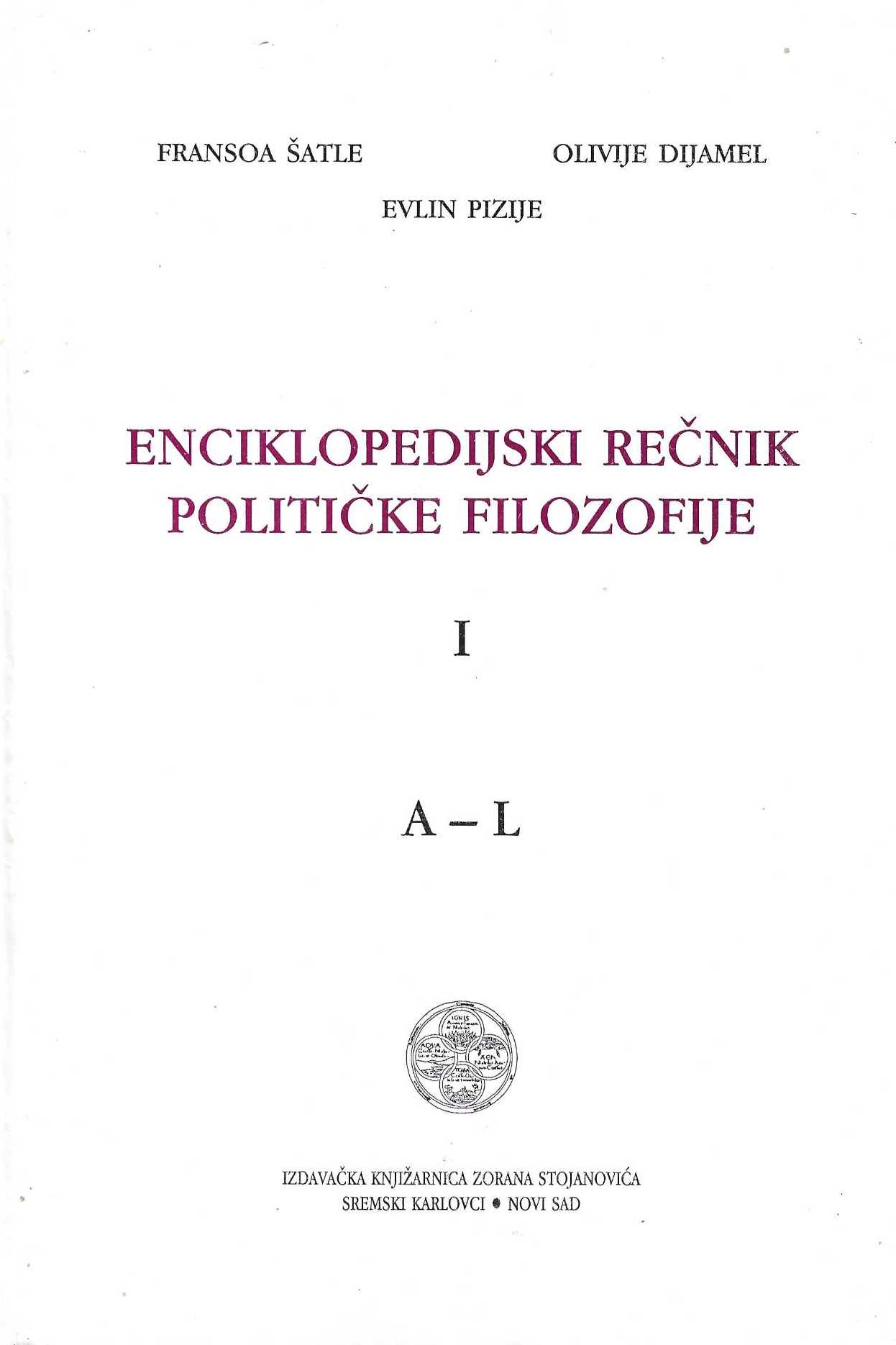 Enciklopedijski rečnik političke filozofije, tom 1 i 2