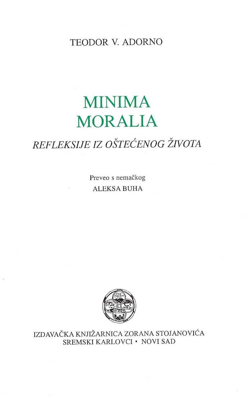 Minima moralia. Refleksije iz oštećenog života