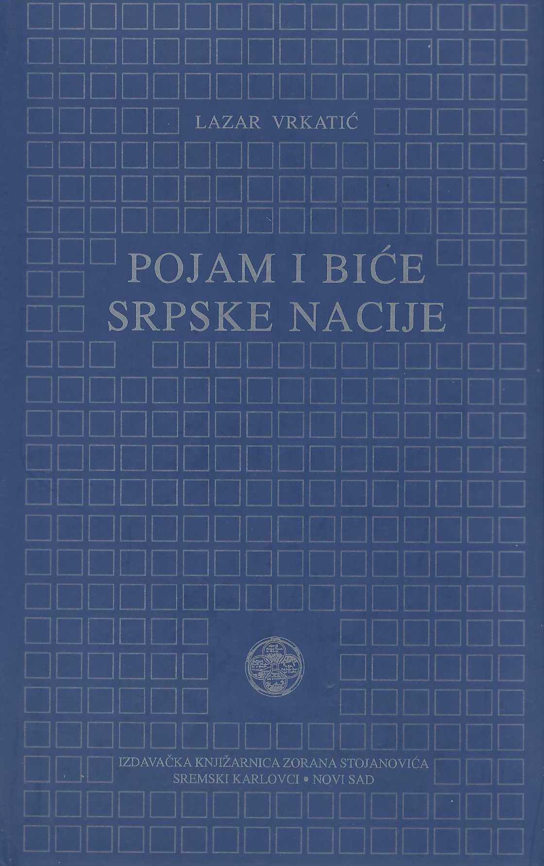 Pojam i biće srpske nacije