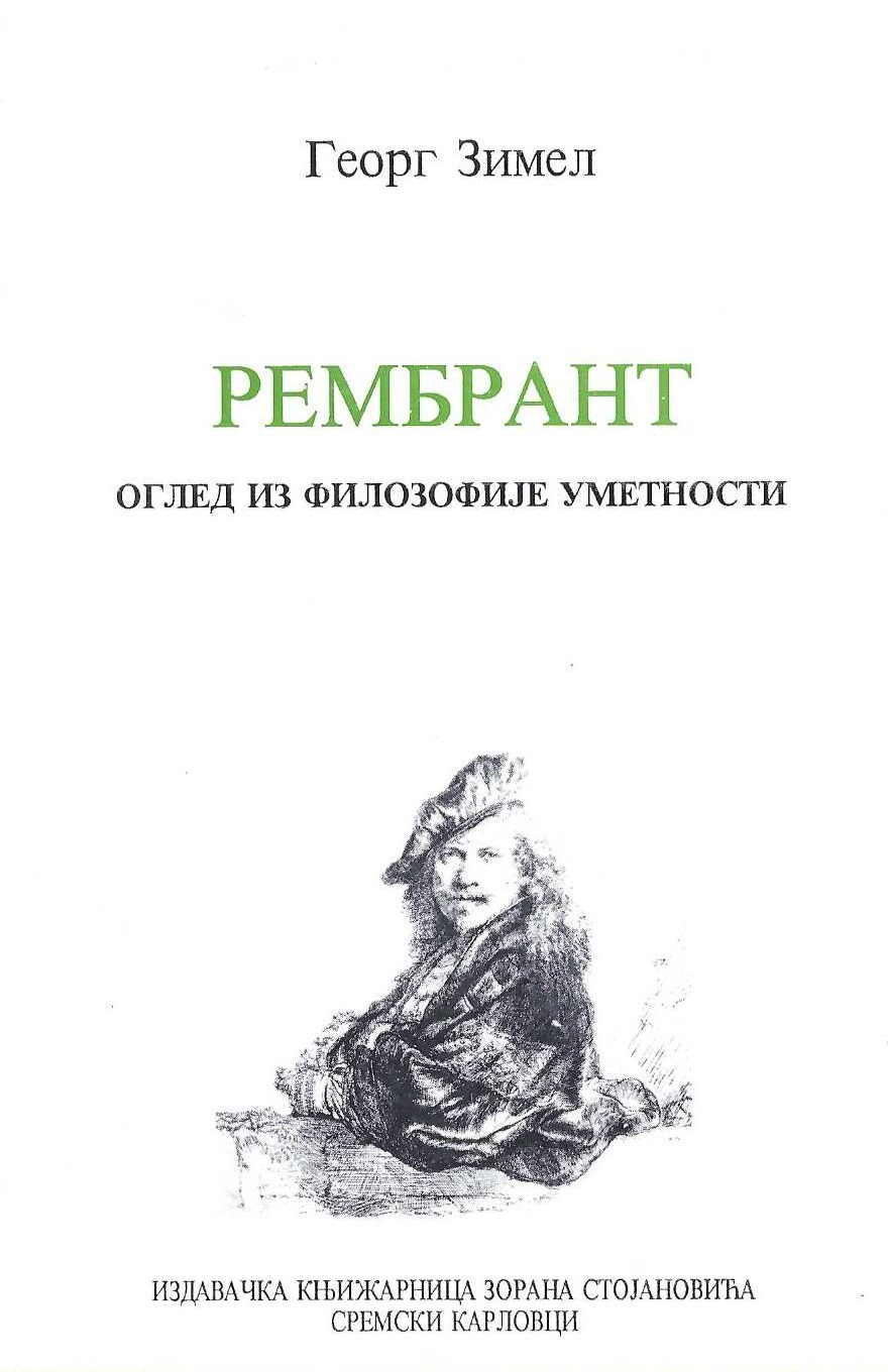 Rembrant. Ogledi iz filozofije umetnosti