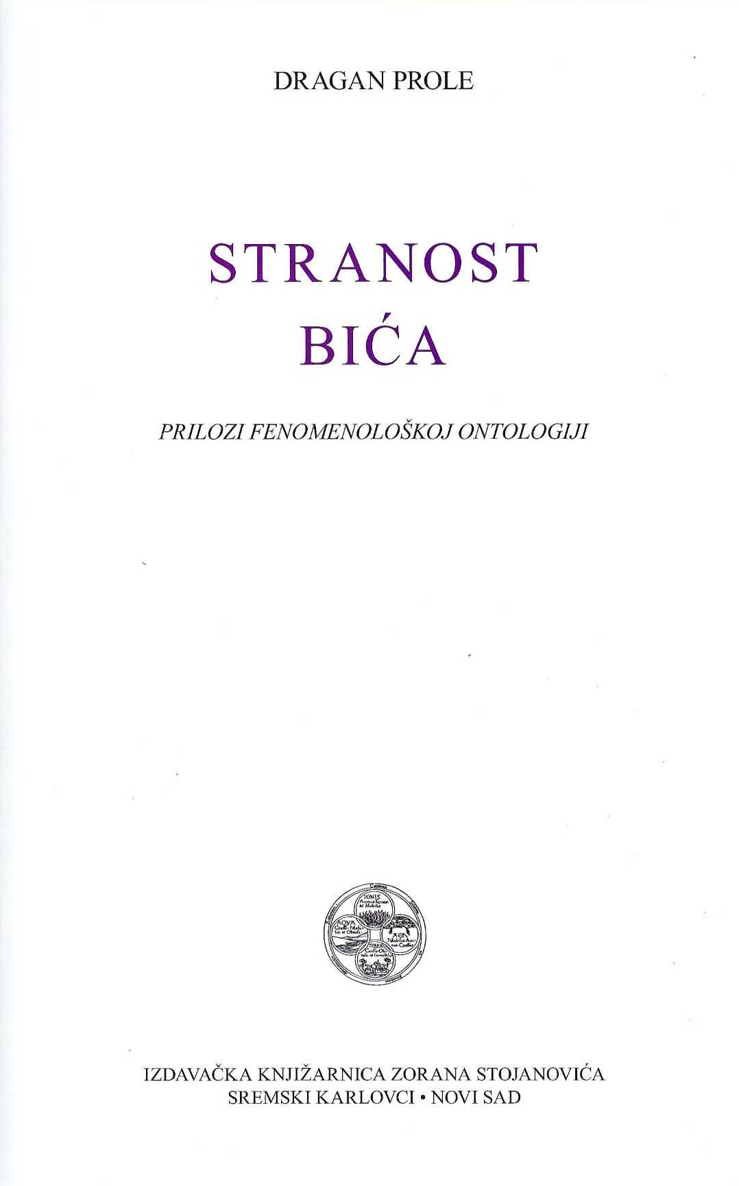 Stranost bića. Prilozi fenomenološkoj ontologiji