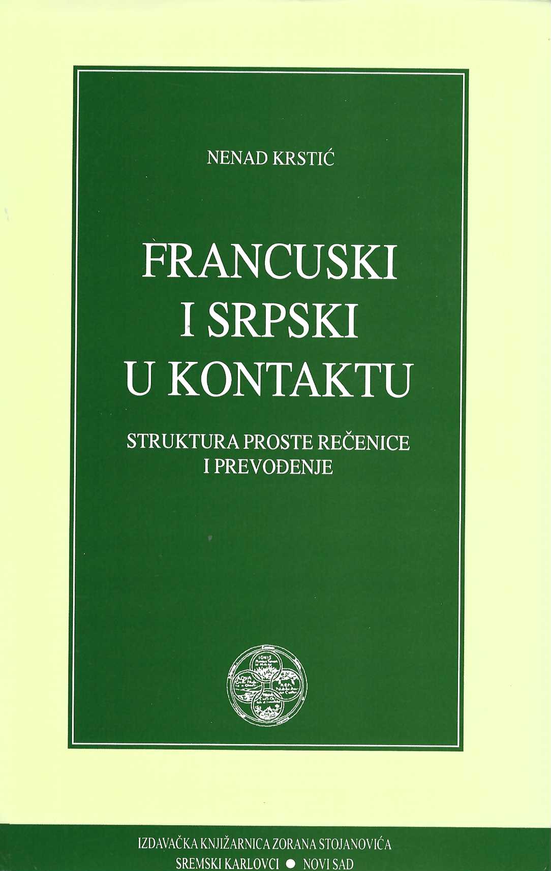 Francuski i srpski u kontaktu. Struktura proste rečenice i prevođenje