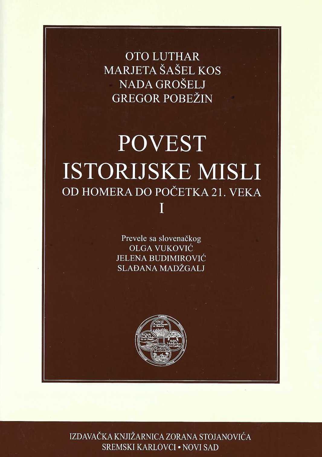 Povest istorijske misli. Od Homera do početka XX veka